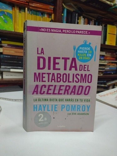 La Dieta Del Metabolismo Acelerado 