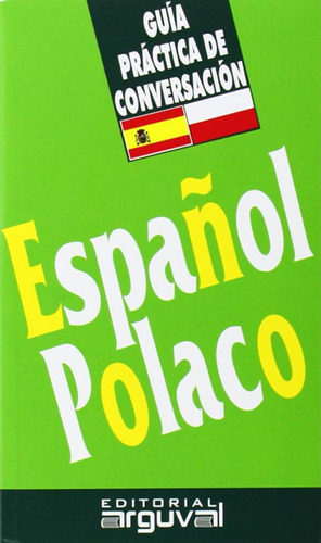 Libro Guía Práctica De Conversación Español-polaco