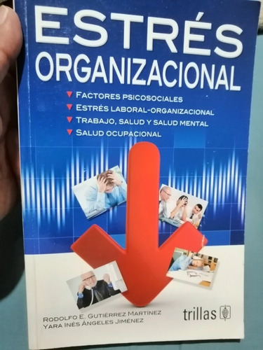 Libro Estrés Organizacional - Rodolfo E. Gutiérrez Martínez 