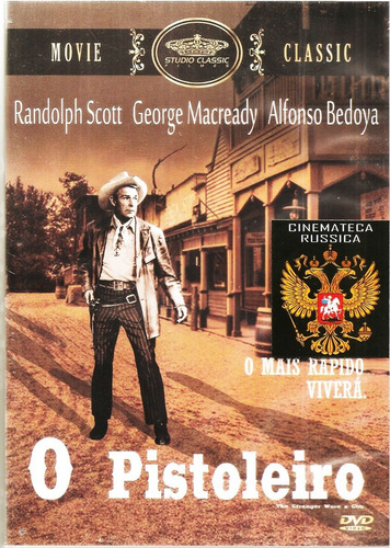 Dvd O Pistoleiro, Randolph Scott George Macready 1953 +