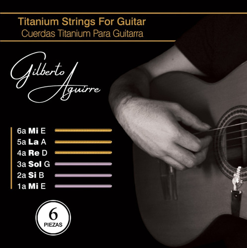 Cuerda De Guitarra Titanium Gilberto Aguirre Mariachi Vargas
