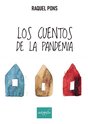 Los Cuentos De La Pandemia