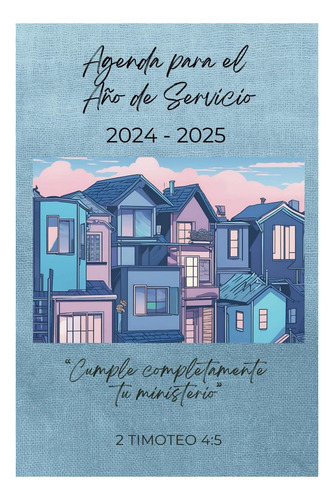 Libro: Agenda Para El Año De Servicio Para Testigos De Azul