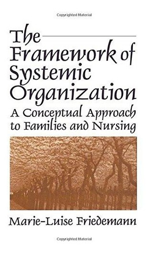 Libro The Framework Of Systemic Organization: A Conceptual