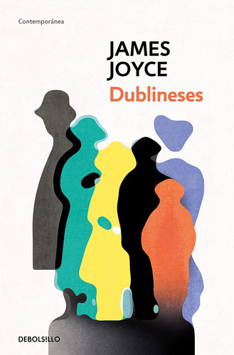 Libro: Dublineses Dubliners (spanish Edition)