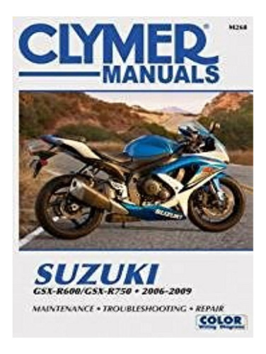 Suzuki Gsx-r600/750 Motorcycle (2006-2009) Service Rep. Eb17