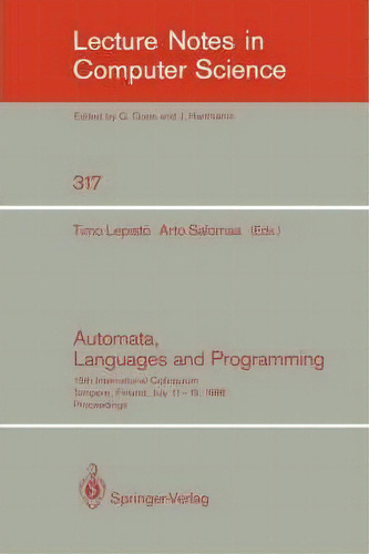Automata, Languages And Programming, De Timo Lepistã¶. Editorial Springer Verlag Berlin Heidelberg Gmbh Co Kg, Tapa Blanda En Inglés