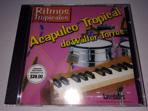 Acapulco Tropical Walter Torres Cd Novedades España Ed 2001 