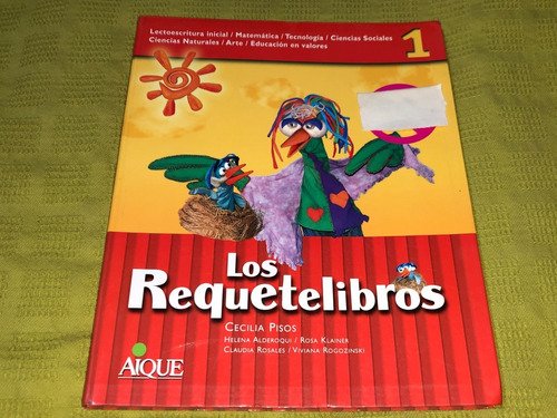 Los Requetelibros 1 - Cecilia Pisos - Aique