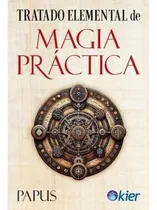 Comprar Tratado Elemental De Magia Gerard Encausse Kier