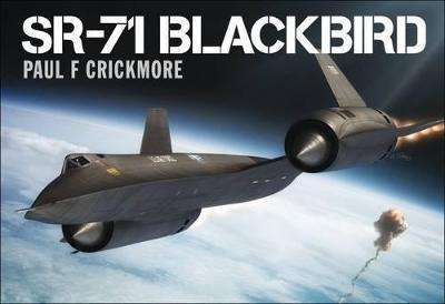 Sr-71 Blackbird - Paul F. Crickmore (hardback)