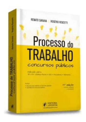 Processo Do Trabalho Para Concursos Públicos (2022) - 17ed