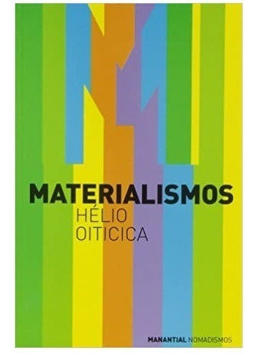 Materialismos - Helio Oiticica - Manantial - Libro