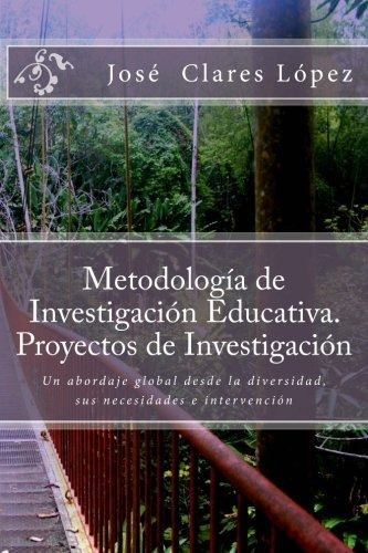 Metodologia De Investigacion Educativa. Proyectos De Investi