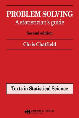 Libro Problem Solving: A Statistician's Guide, Second Edi...