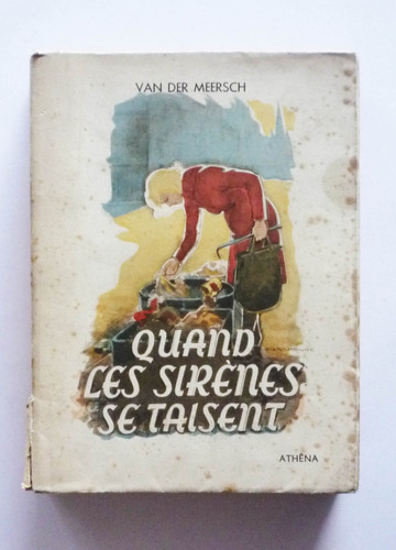 Quand Les Sirenes Se Taisent - Van Der Meersch - Frances