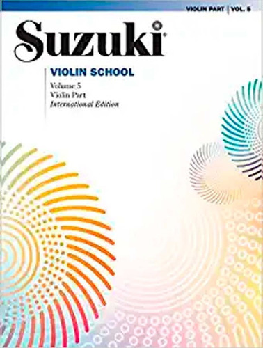 Suzuki Violin School: Violin Part, Vol. 5, De Suzuki., Vol. 5. Editorial Alfred Music, Tapa Blanda En Inglés, 1995