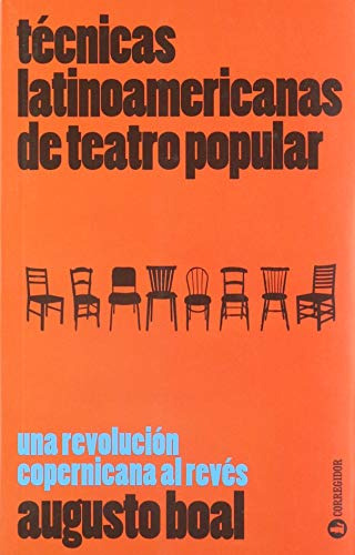 Técnicas De Teatro Popular, Augusto Boal, Corregidor