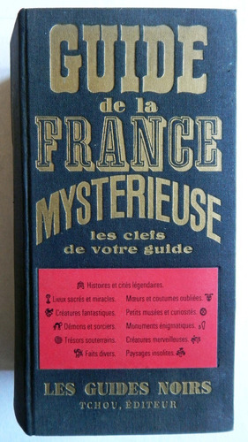  Guía La Francia Misteriosa Guide De La France Mysterieuse 