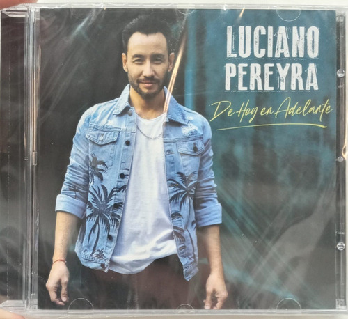 Luciano Pereyra - De Hoy En Adelante Cd