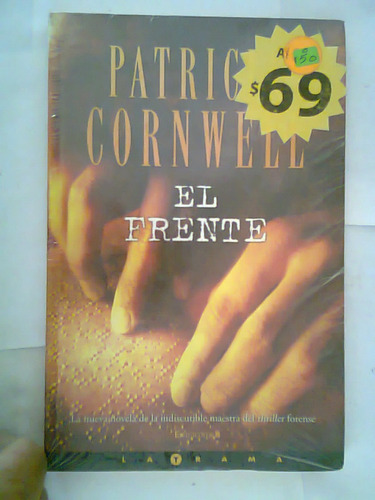 Libro El Frente Patricia Cornwell 2009