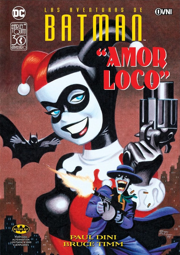 Las Aventuras De Batman: Amor Loco (portada Alternativa) - P