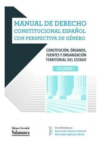 Manual De Derecho Constitucional Español Con Perspectiva...