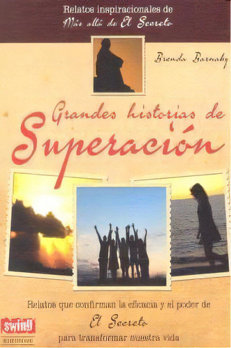 Grandes Historias De Superaciãân, De Barnaby, Brenda. Editorial Ediciones Robinbook, S.l., Tapa Blanda En Español