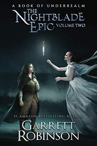 Libro: The Nightblade Epic Volume Two: A Book Of Underrealm