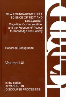 New Foundations For A Science Of Text And Discourse - Rob...