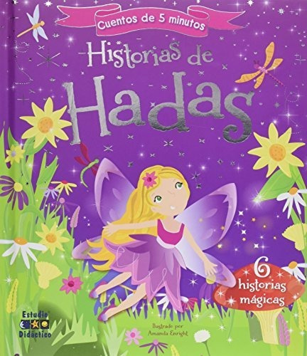 Historias De Hadas - Cuentos De 5 Minutos - Amanda Enright