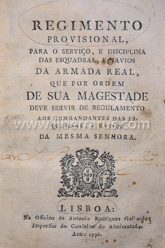 Livro Antigo Regimento Provisional + Artigos De Guerra 1796