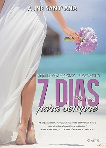 Libro 7 Dias Para Sempre O Casamento Coleção Viajando Com Ro