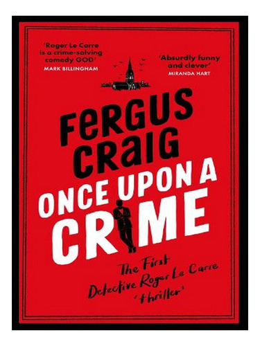 Once Upon A Crime - Roger Lecarre (paperback) - Fergus. Ew05