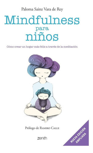 Mindfulness Para Niãâos, De Sainz Martinez Vara De Rey, Paloma. Editorial Zenith, Tapa Blanda En Español