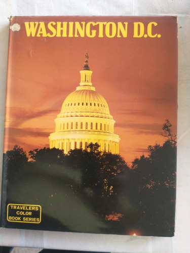 Washington Dc Travelers Color Book Series