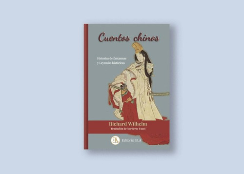 Cuentos Chinos, De Wilhelm, Richard. Editorial Ediciones Libreria Argentina (ela), Tapa Blanda En Español