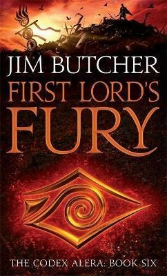 First Lord's Fury : The Codex Alera: Book Six - Jim Butcher