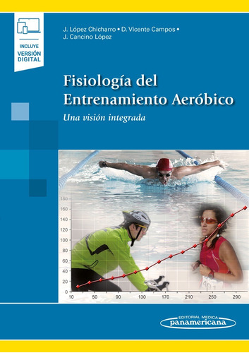 Fisiología Del Entrenamiento Aeróbico. Una Visión Integrada