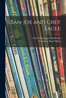 Libro Ban-joe And Grey Eagle - Mcmeekin, Isabel Mclennan ...