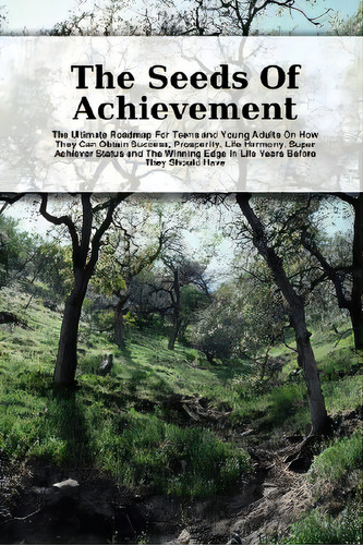 The Seeds Of Achievement, De Nicholson, Scott. Editorial Innovention Marketing Llc, Tapa Blanda En Inglés
