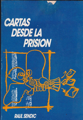 Cartas Desde La Prision. Sendic.