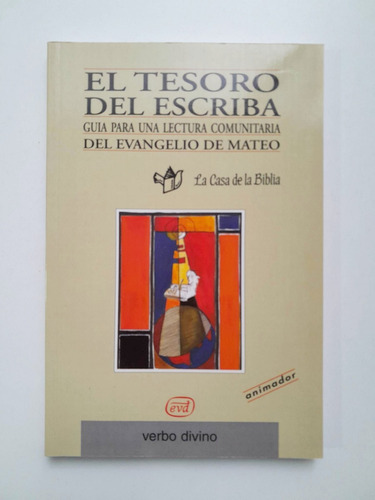 El Tesoro Del Escriba - La Casa De La Biblia