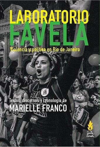 Laboratorio Favela, De Marielle Franco. Editorial Tinta Limón En Español