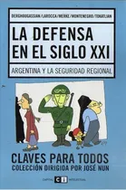 Comprar Derghougassian Y Otros - La Defensa En Siglo Xxi Claves&-.