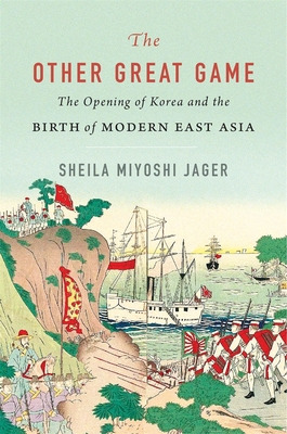 Libro The Other Great Game: The Opening Of Korea And The ...