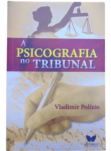 A Psicografia No Tribunal - Vladimir Polízio