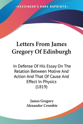 Libro Letters From James Gregory Of Edinburgh: In Defense...