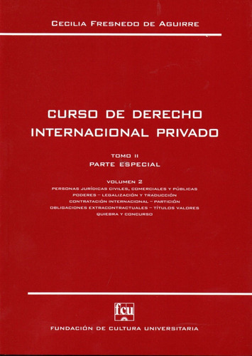 Curso De Derecho Internacional Privado - Tomo Ii, De Cecilia Fresnedo De Aguirre. Editorial Fcu, Tapa Blanda En Español