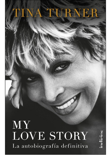 My Love Story - Tina Turner - Tina Turner